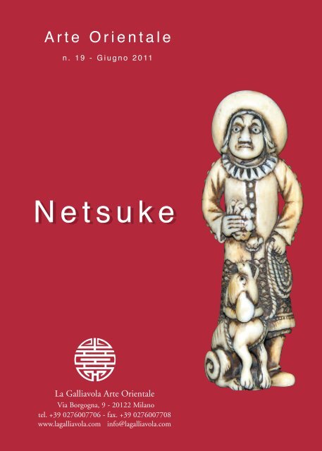 Netsuke - n. 19 - Giugno 2011 - La Galliavola - Arte Orientale