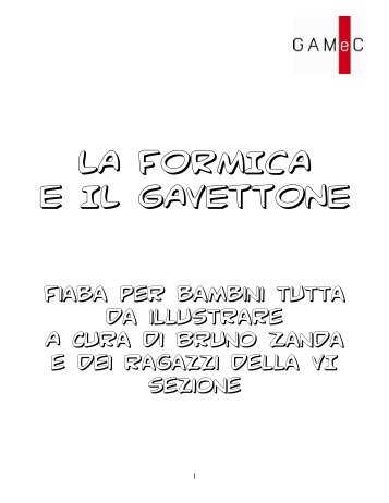 la formica e il gavettone - GAMeC