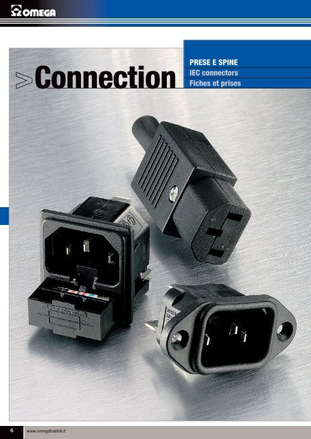 Connection PRESE E SPINE IEC connectors ... - OMEGA FUSIBILI