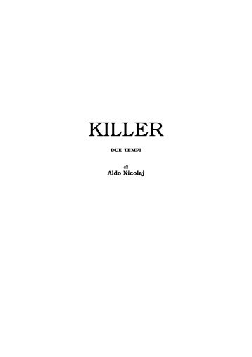 KILLER - Aldo Nicolaj