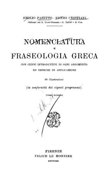 Nomenclatura e fraseologia greca, con cenni introduttivi di ogni ...