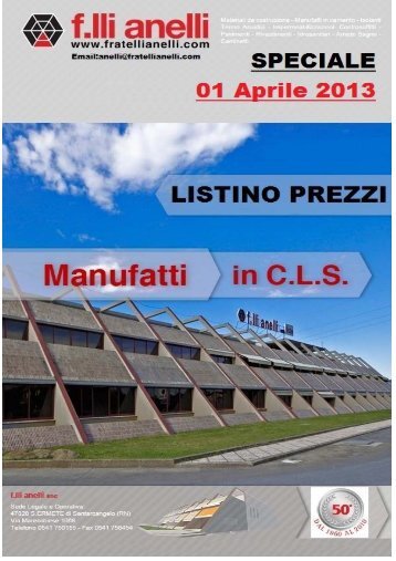 Manufatti SPECIALI Listino APRILE 2013 - F.lli Anelli S.n.c.
