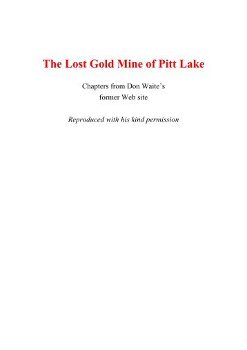 The Lost Gold Mine of Pitt Lake - Slumach