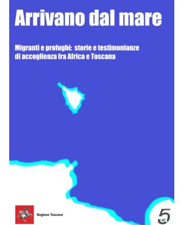 Arrivano dal mare - Toscana Notizie