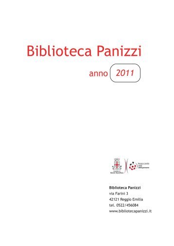 Scarica il Pdf del Report 2011 - Biblioteca Panizzi - Comune di ...