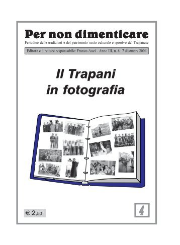 IL TRAPANI IN FOTOGRAFIA n, 4, dicembre 2004 - Franco Auci