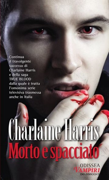 Sookie Stackhouse 09 - Morto e spacciato - only fantasy