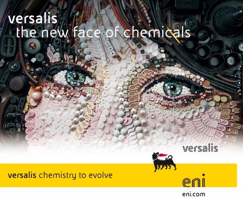 versalis the new face of chemicals - Eni