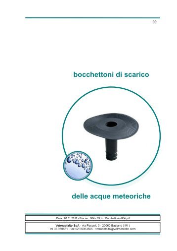 bocchettoni di scarico delle acque meteoriche - Vetroasfalto Spa