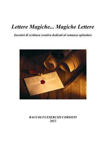 Lettere Magiche... Magiche Lettere - Sistema bibliotecario Milano Est