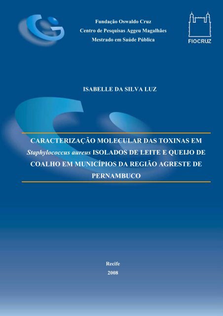 CARACTERIZAÇÃO MOLECULAR DAS TOXINAS EM ...