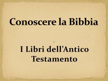 “I libri dell'Antico Testamento”. - ADI Venezia Mestre