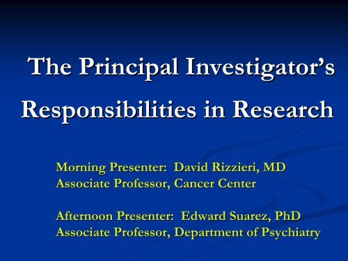 The Principal Investigator's Responsibilities in Research