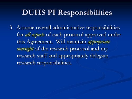 The Principal Investigator's Responsibilities in Research