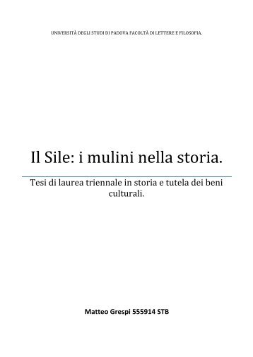 Il Sile: i mulini nella storia. - Parco Naturale del Fiume Sile