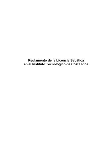 Reglamento de la Licencia Sabática - Tecnológico de Costa Rica