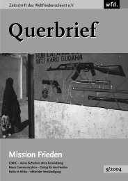 Querbrief Nr. 3/2004 - Mission Frieden - Weltfriedensdienst e.V.