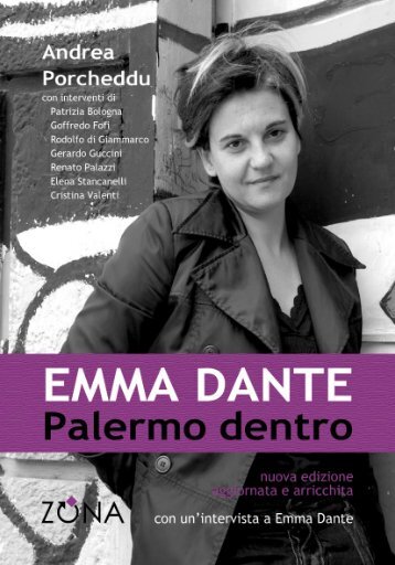 Emma Dante. Palermo dentro - Zona Editrice