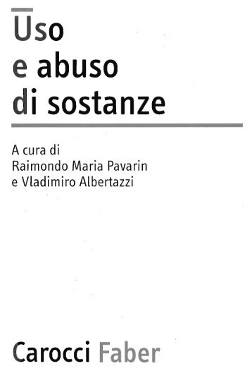 Uso e abuso di sostanze - Giorgio Samorini Network