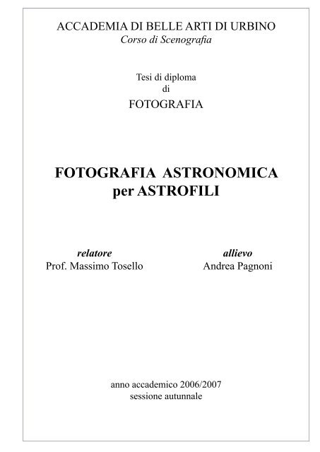 Tipi di fotografie astronomiche - Andrea Pagnoni