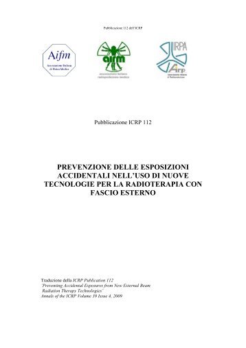 Prevenzione delle esposizioni accidentali nell'uso di nuove - ICRP