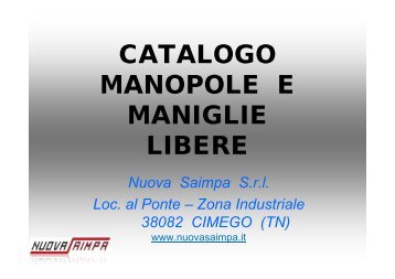 CATALOGO MANOPOLE E MANIGLIE LIBERE - Nuova Saimpa srl