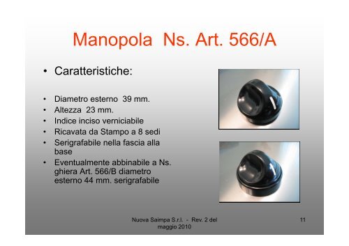 CATALOGO MANOPOLE E MANIGLIE LIBERE - Nuova Saimpa srl