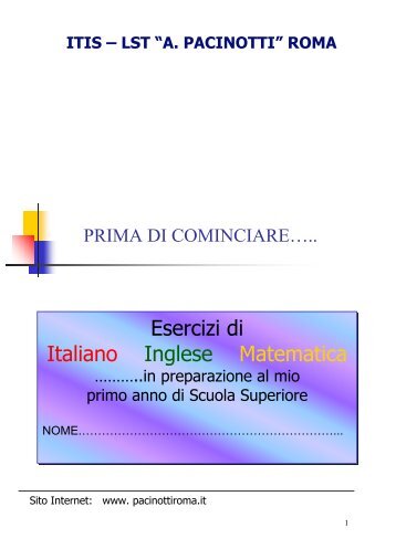 Esercizi di Italiano Inglese Matematica - Pacinotti-Archimede