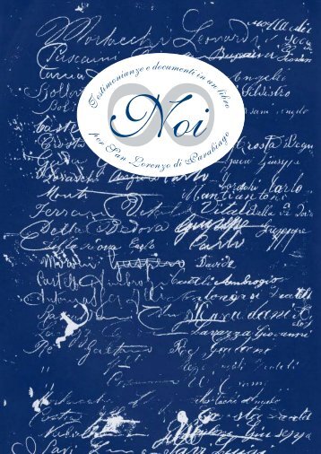 "Noi. Testimonianze e documenti in un libro per S. Lorenzo di ...