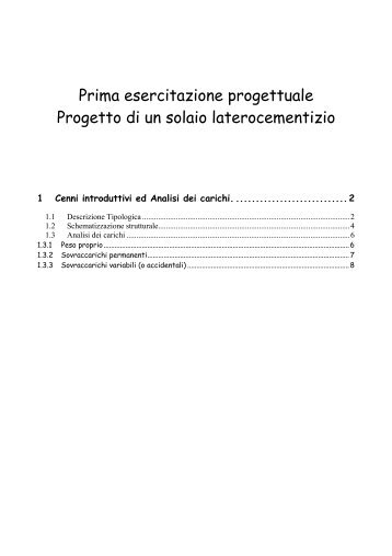 Prima esercitazione progettuale Progetto di un solaio laterocementizio