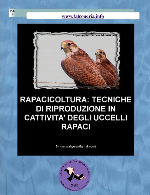 Rapacicoltura Tecniche Di Riproduzione In Cattività