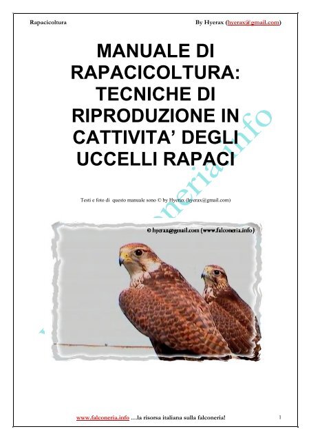 Rapacicoltura: tecniche di riproduzione in cattività ... - Falconeria.info