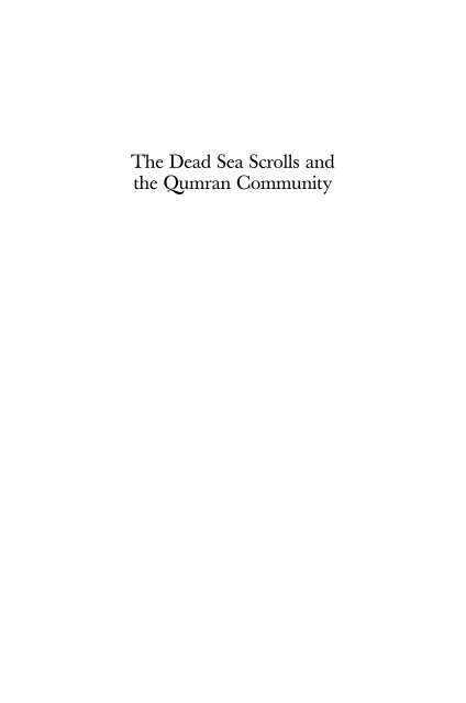 The Bible and the Dead Sea Scrolls: The ... - josephprestonkirk