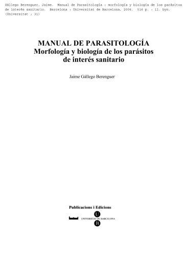 MANUAL DE PARASITOLOGÍA Morfología y biología de los ...