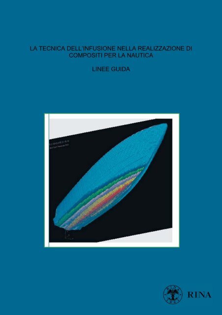LA TECNICA DELL'INFUSIONE NELLA REALIZZAZIONE DI ... - Rina