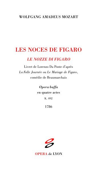 LES NOCES DE FIGARO - Opéra de Lyon