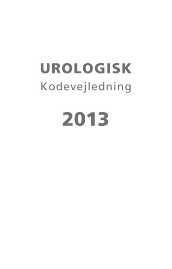 7.1 PROCEDURELIstE - Dansk Urologisk Selskab