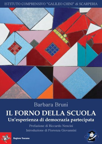 IL FORNO DELLA SCUOLA - Istituto Comprensivo G. Chini - Scarperia