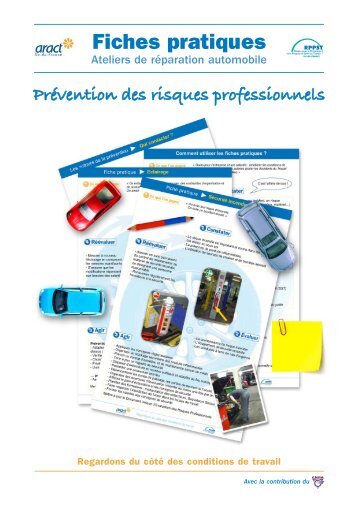 Fiches pratiques-Ateliers de réparation automobile - Travailler Mieux