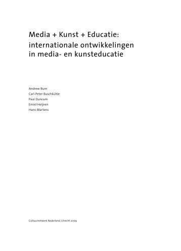 Media + Kunst + Educatie: internationale ... - Cultuurnetwerk.nl