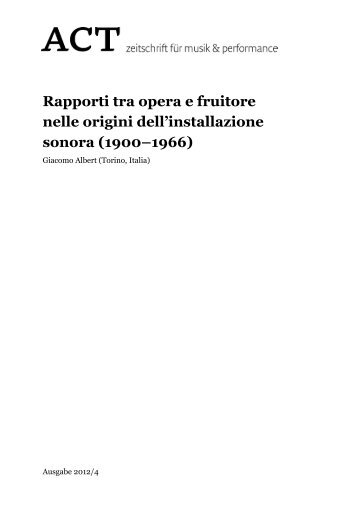 Rapporti tra opera e fruitore nelle origini dell'installazione sonora - Act