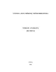 utenos a. ir m. miškinių viešoji biblioteka veiklos ataskaita 2012 metai