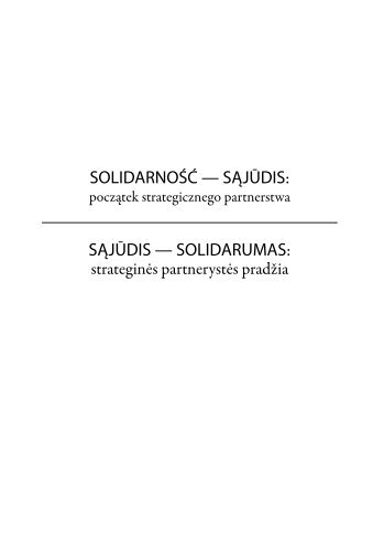 sąjūdis — solidarumas - Lietuvos Respublikos ambasada Lenkijoje