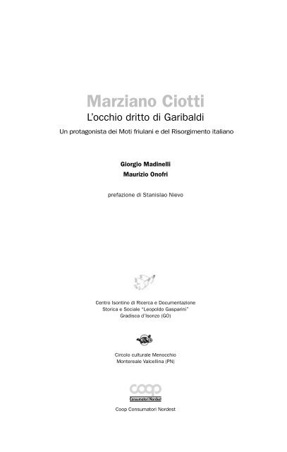 Marziano Ciotti l'occhio dritto di Garibaldi - La tana dell'orso