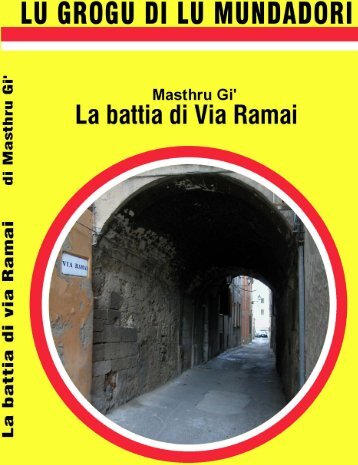 La battia di via ramai - Luigi Ladu