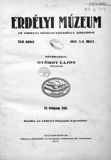 Erdélyi Múzeum 1937. Új folyam 8. 42. kötet, 1. füzet EM ... - EPA