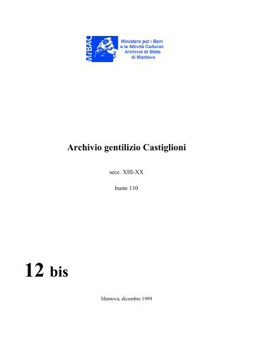 Archivio gentilizio Castiglioni - Istituto Centrale per gli Archivi