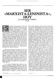 SER «MARXISTA-LENINIST A», HOY