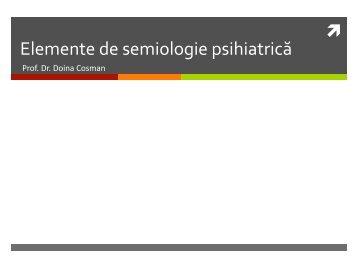 Elemente de semiologie psihiatrică