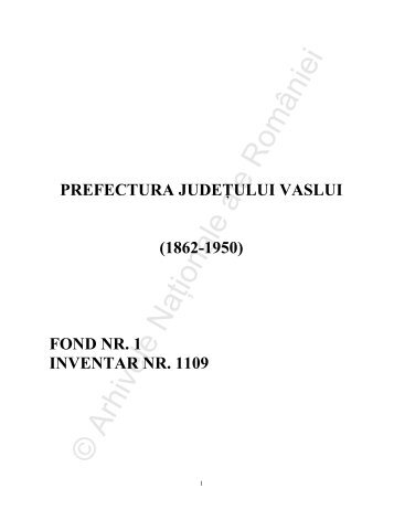 Prefectura judeţului Vaslui - Arhivele Naţionale ale României